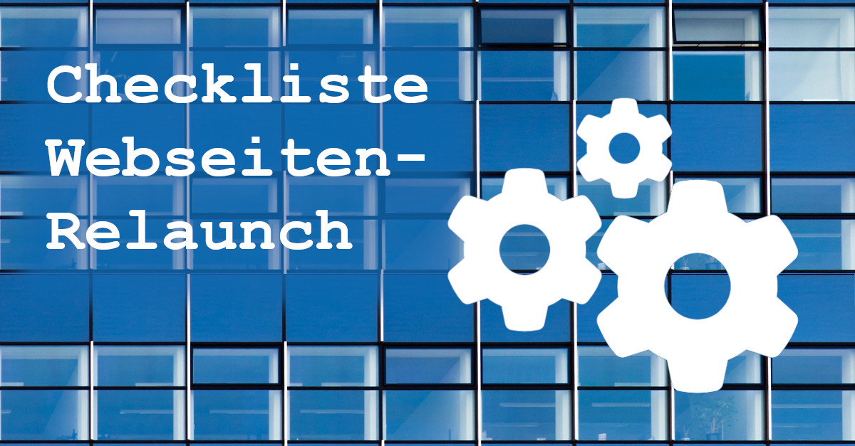 Checkliste für Webseiten-Relaunch