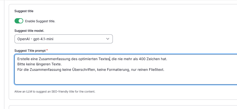 Umnutzung von Suggest Titel mit dem Drupal Module AI Content Suggestions für die Erzeugung einer Zusammenfassung